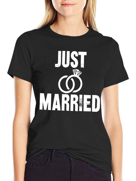 Just Married T-Shirt: Newlywed Couple Gift