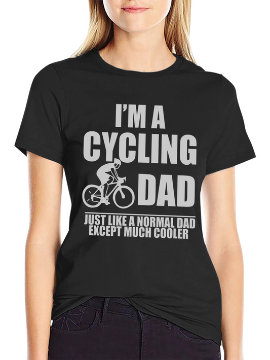 Cycling Dad T-Shirt - Cool Dad Graphic Tee
