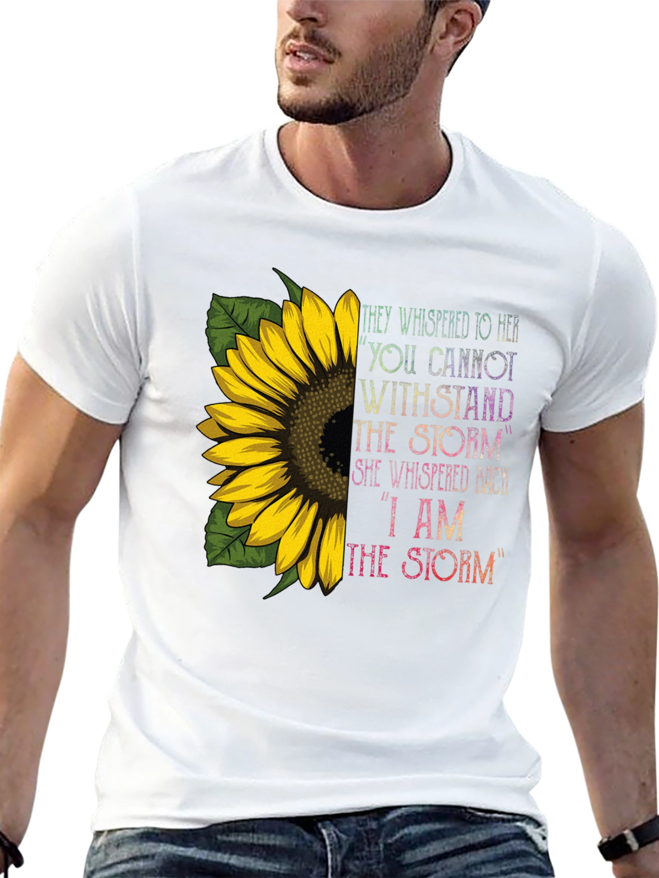 I Am The Storm Sunflower T-Shirt