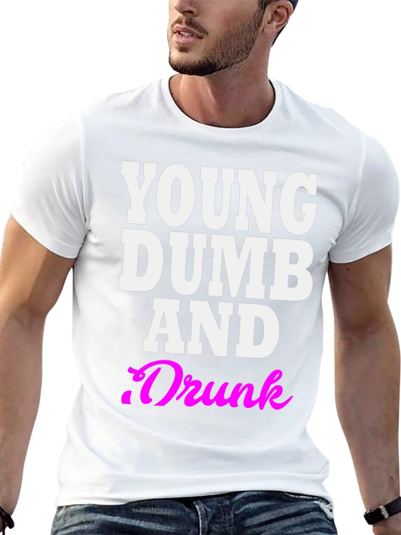 Young Dumb And Drunk Graphic Tee