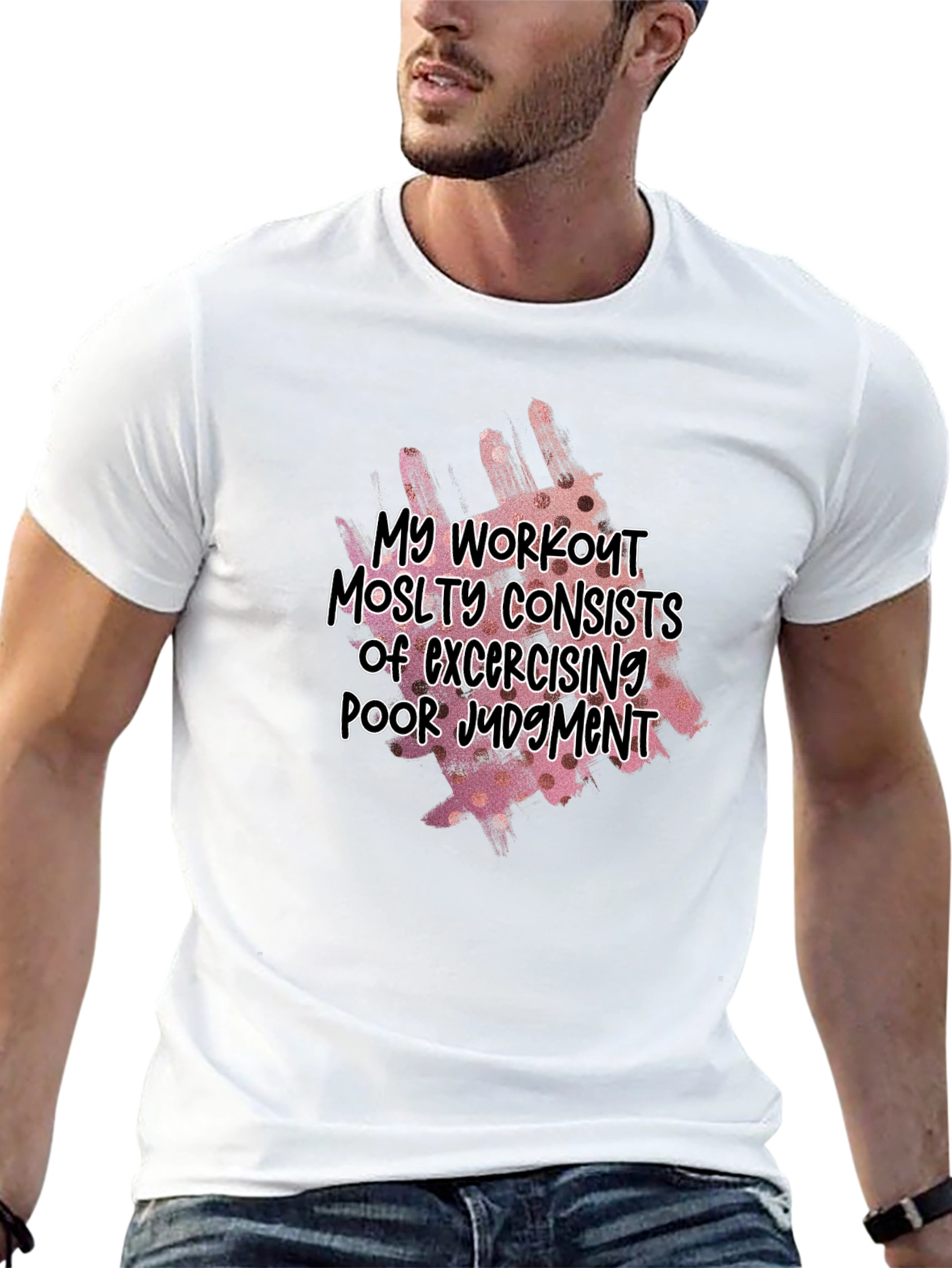 Workout Poor Judgment T-Shirt