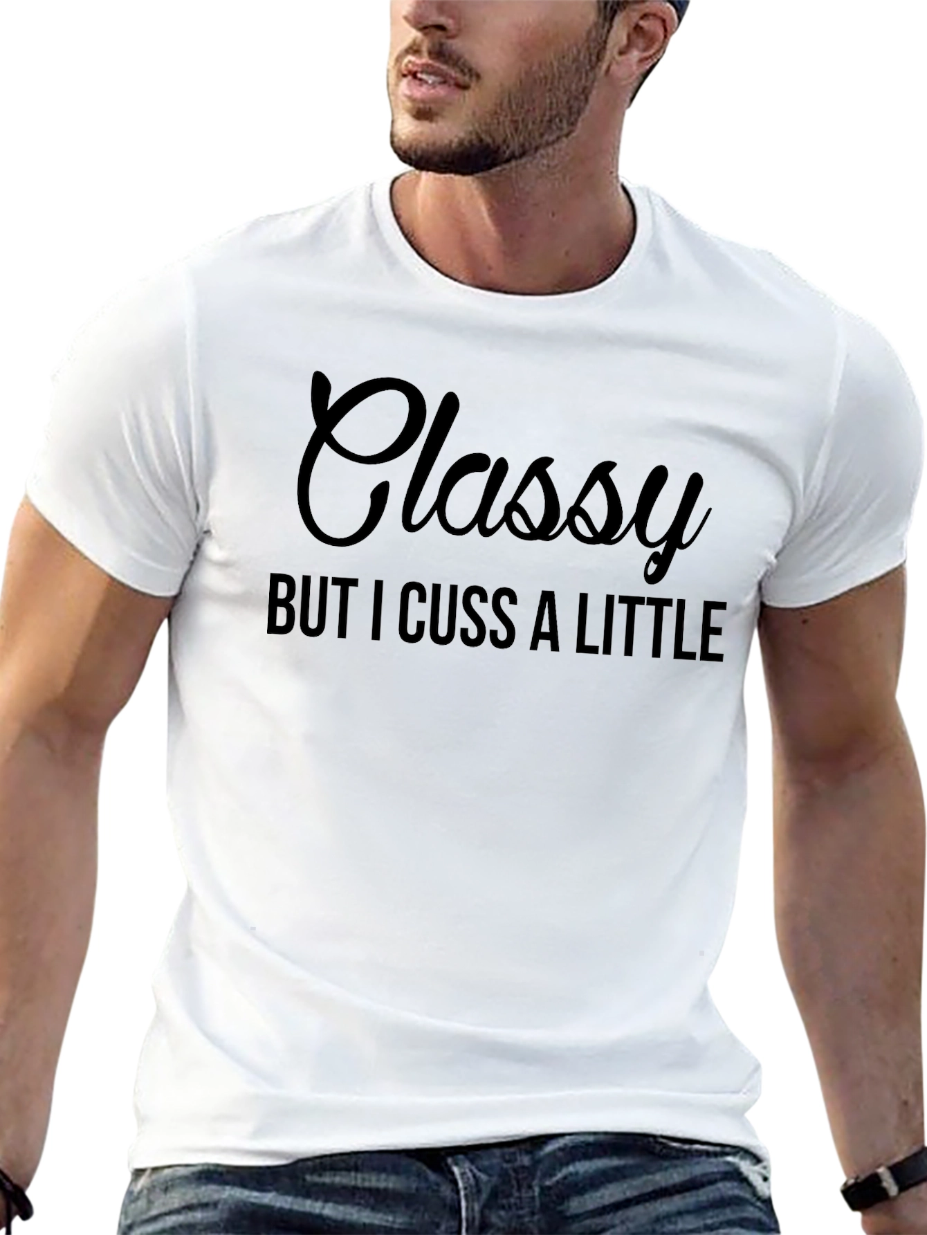 Classy But I Cuss a Little Black T-Shirt