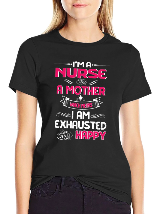 Nurse and Mother T-Shirt