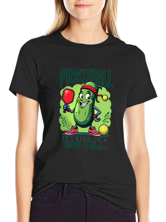 Pickleball T-Shirt - Its Kind of a Big Dill