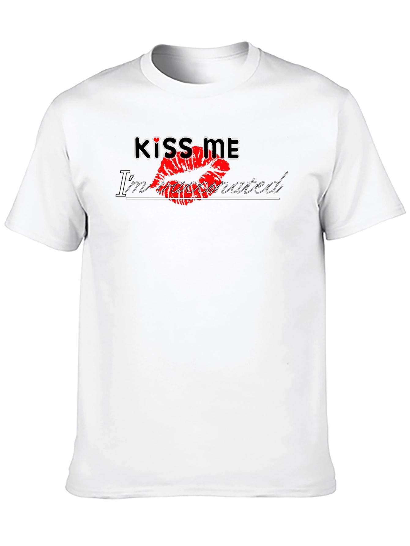 Kiss Me Im Vaccinated T-Shirt
