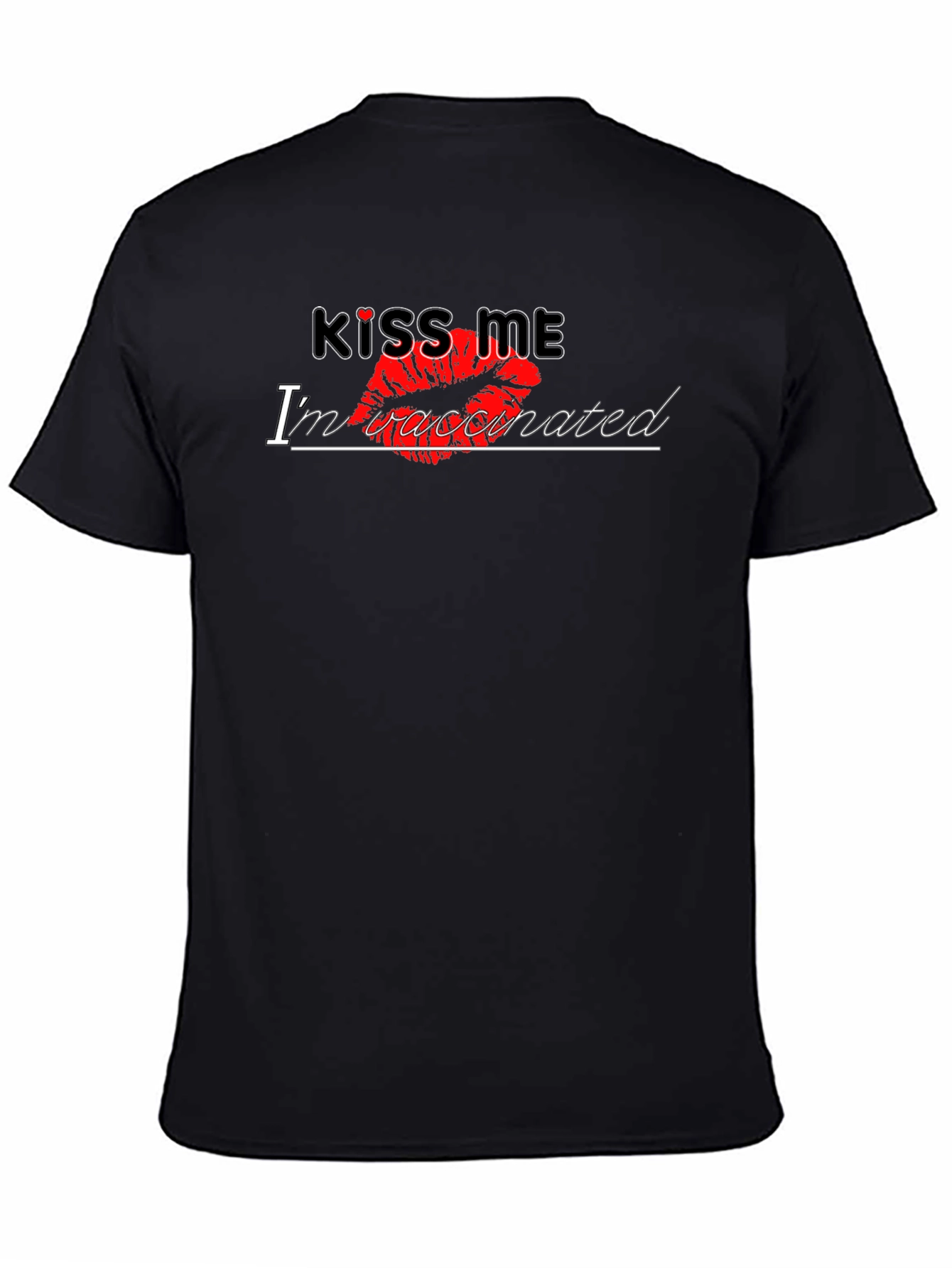Kiss Me Im Vaccinated T-Shirt