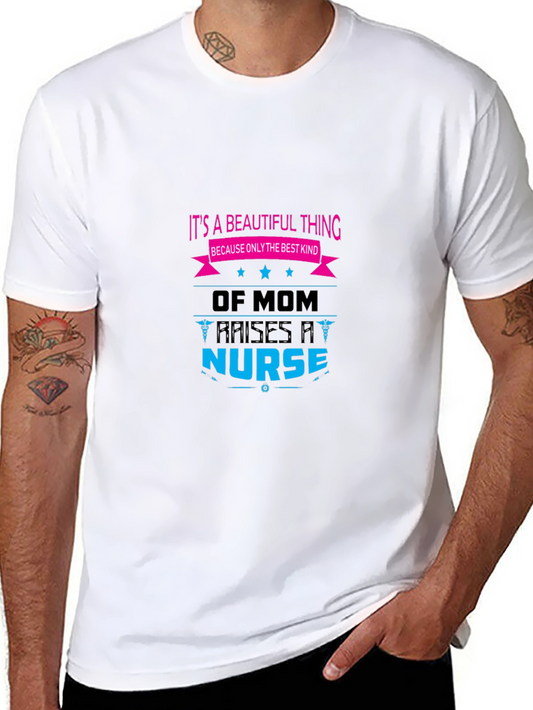 Mom Raises A Nurse Graphic T-Shirt