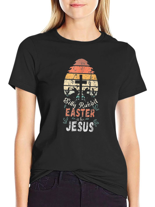 Silly Rabbit Easter Jesus Graphic T-Shirt