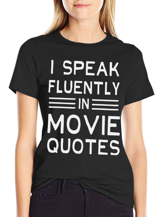 I Speak Movie Quotes T-Shirt - Black Cotton