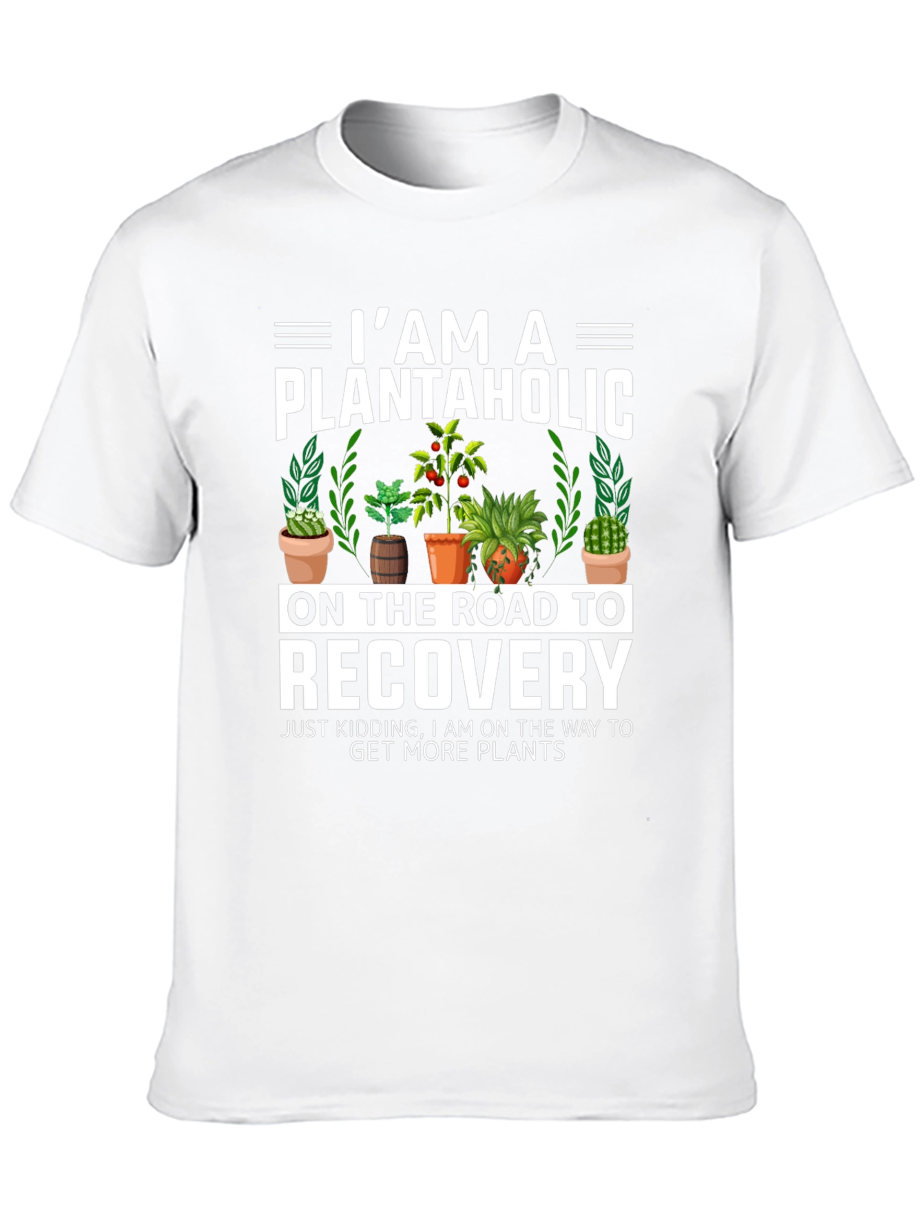 Plantaholic Recovery T-Shirt - Funny Plant Lover Tee