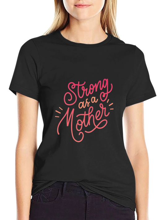 Strong as a Mother Graphic Tee - Black