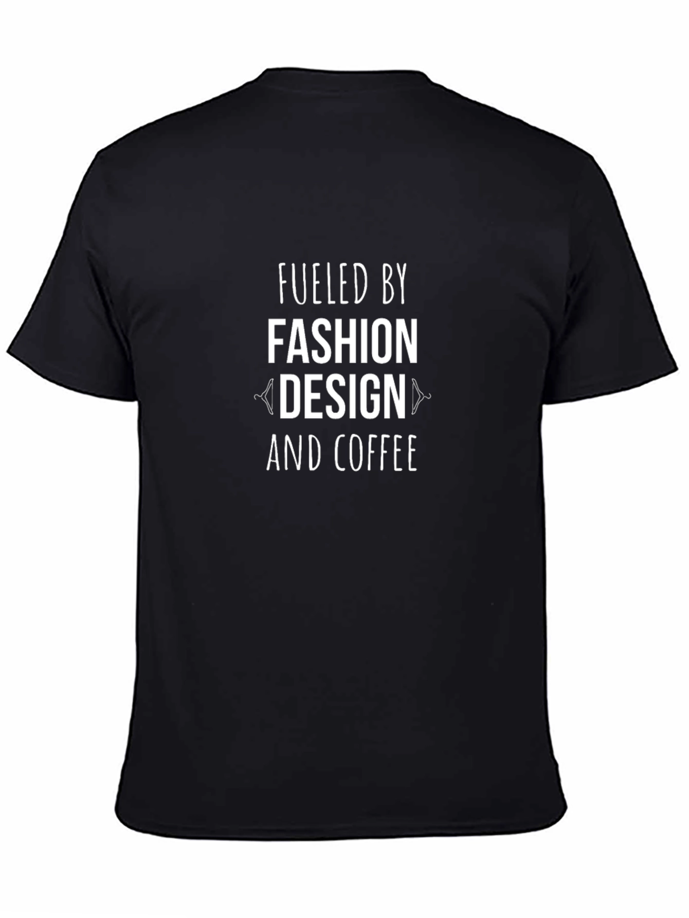 Fueled by Fashion Design & Coffee T-Shirt