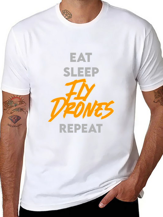 Eat Sleep Fly Drones Repeat T-Shirt