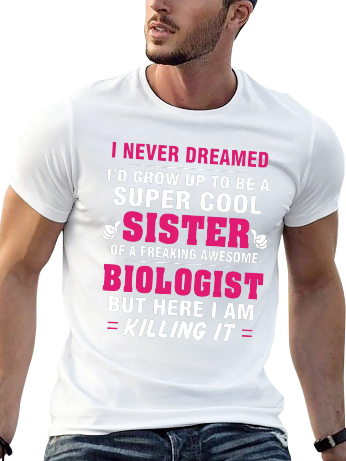 Super Cool Sister Biologist T-Shirt