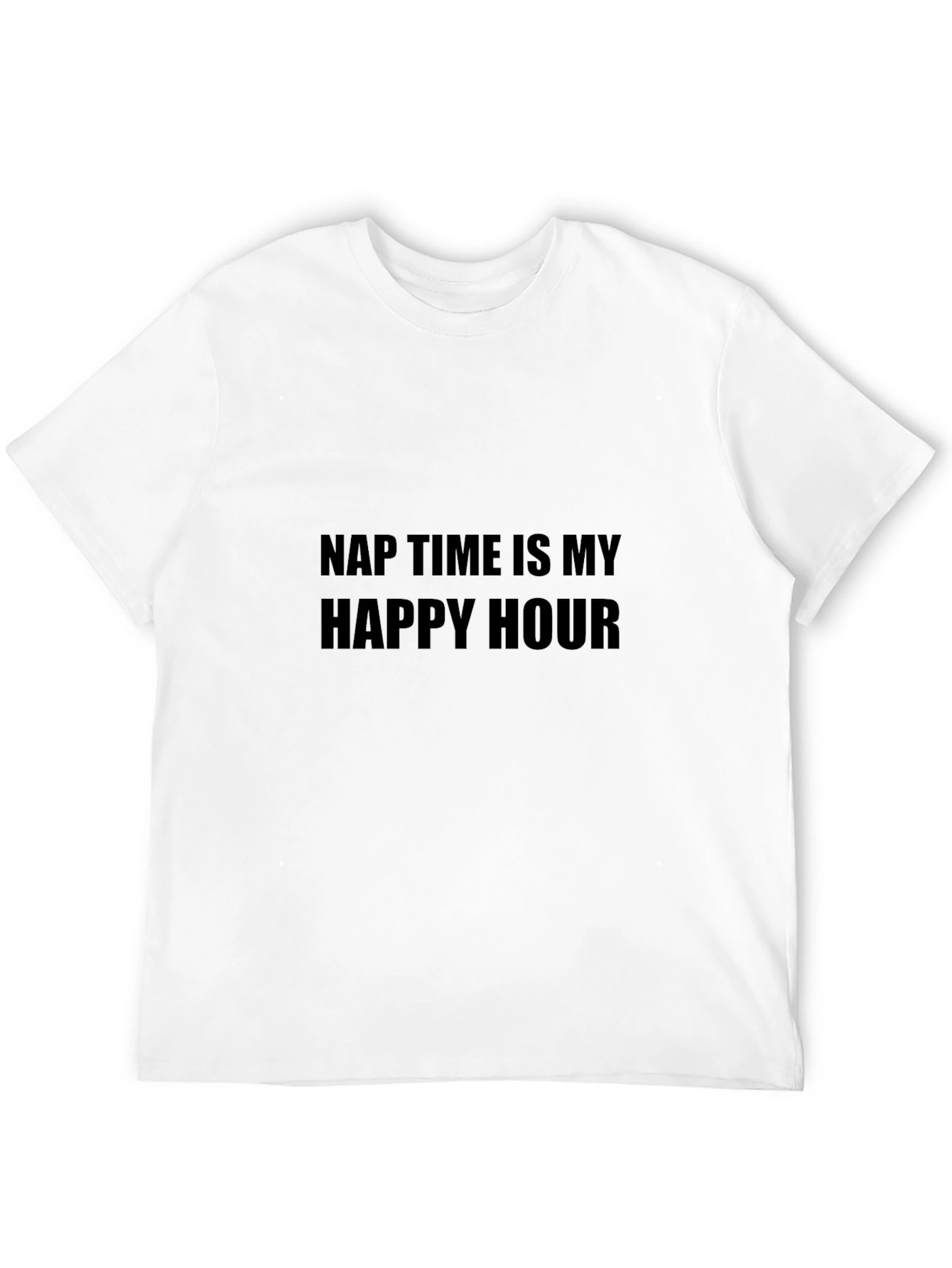 Nap Time is My Happy Hour T-Shirt