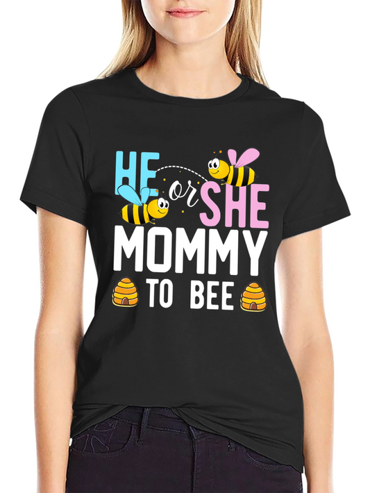 He or She Mommy to Bee Baby Shower T-Shirt