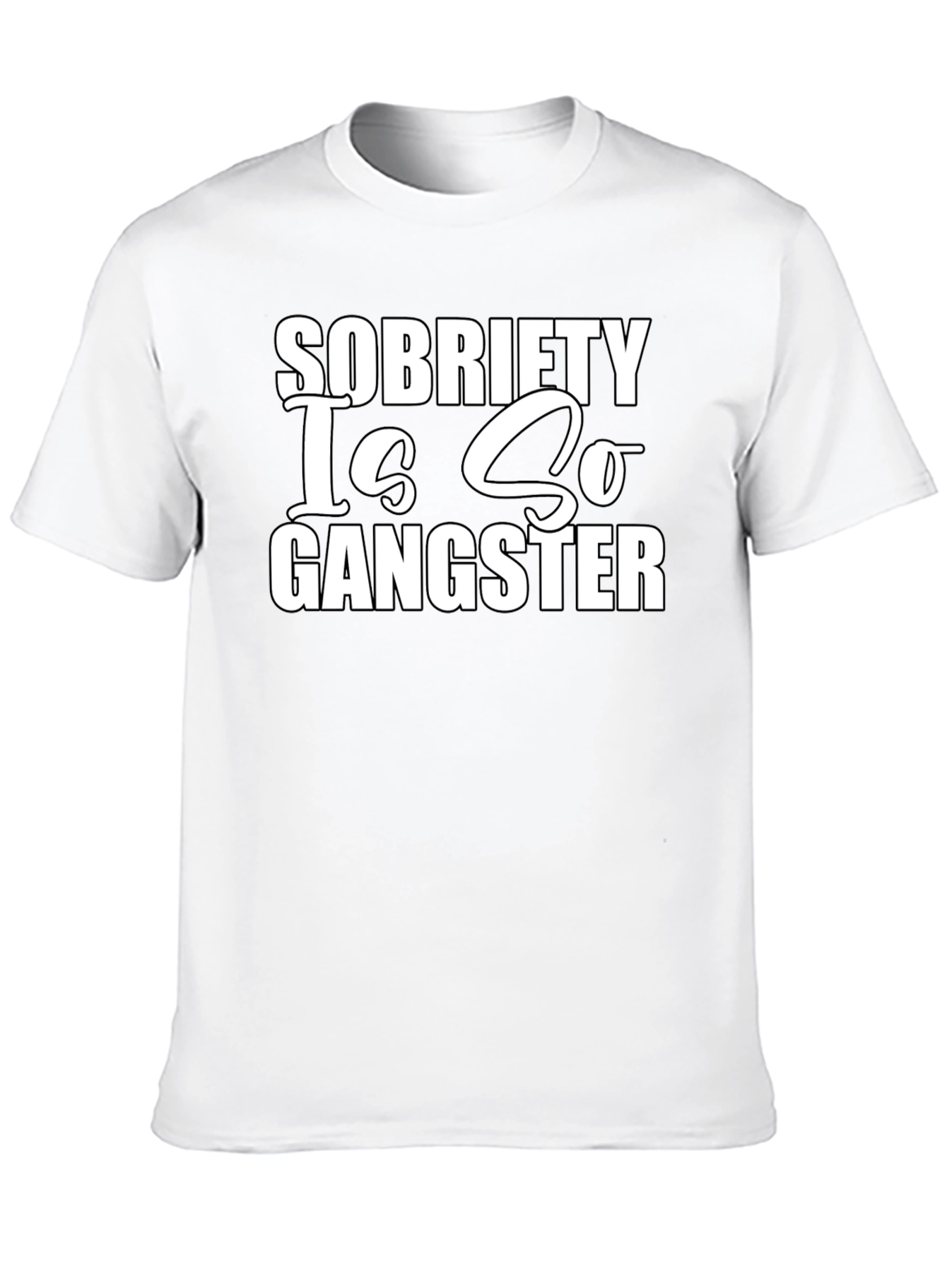 Sobriety Is So Gangster Graphic T-Shirt