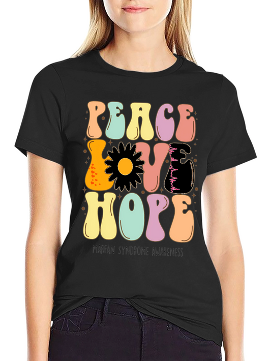Peace Love Hope Marfan Syndrome Awareness T-Shirt
