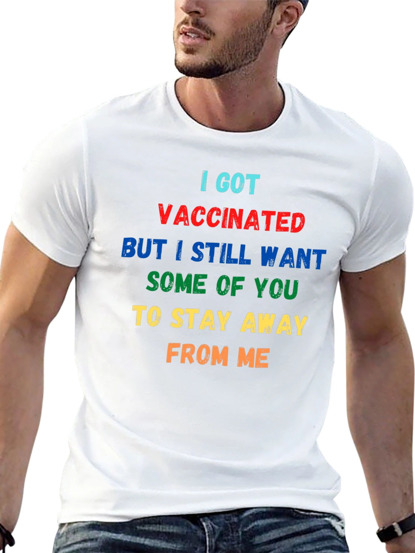 Funny Vaccinated T-Shirt: Stay Away From Me