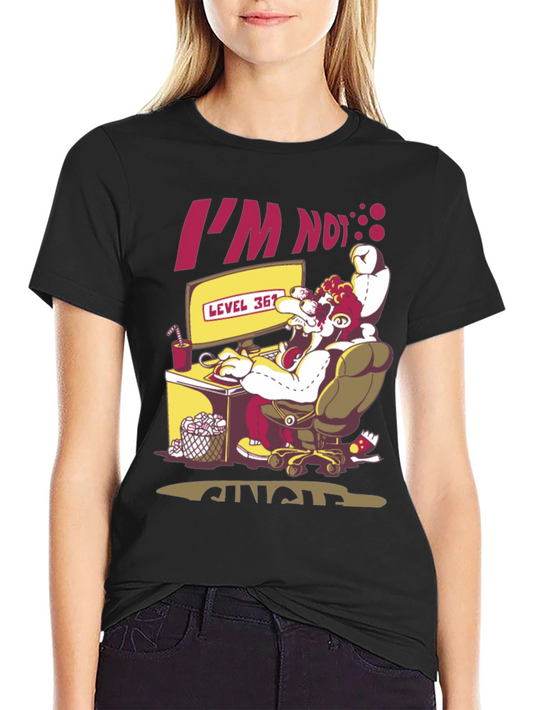 Im Not Single Level 36! Gamer T-Shirt