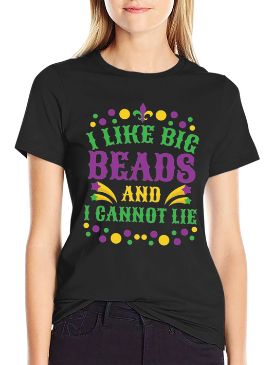 Mardi Gras T-Shirt: I Like Big Beads