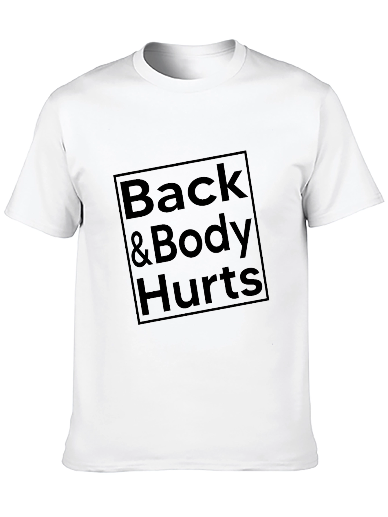 Back & Body Hurts Graphic Tee - Black