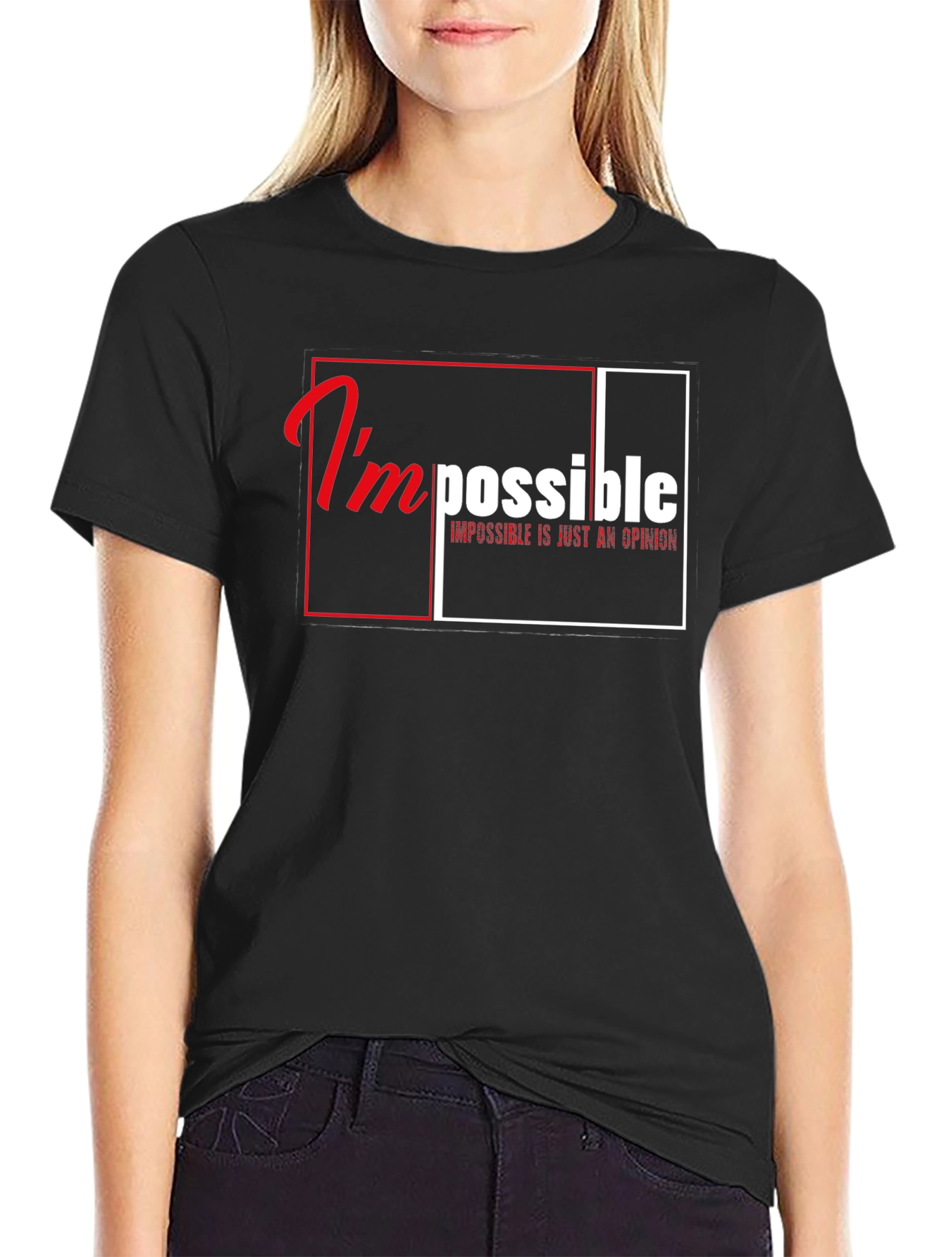 Impossible is Just an Opinion Graphic T-Shirt