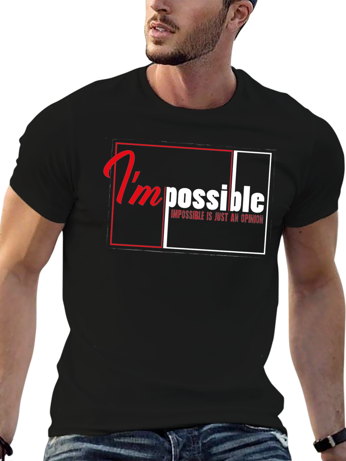 Impossible is Just an Opinion Graphic T-Shirt