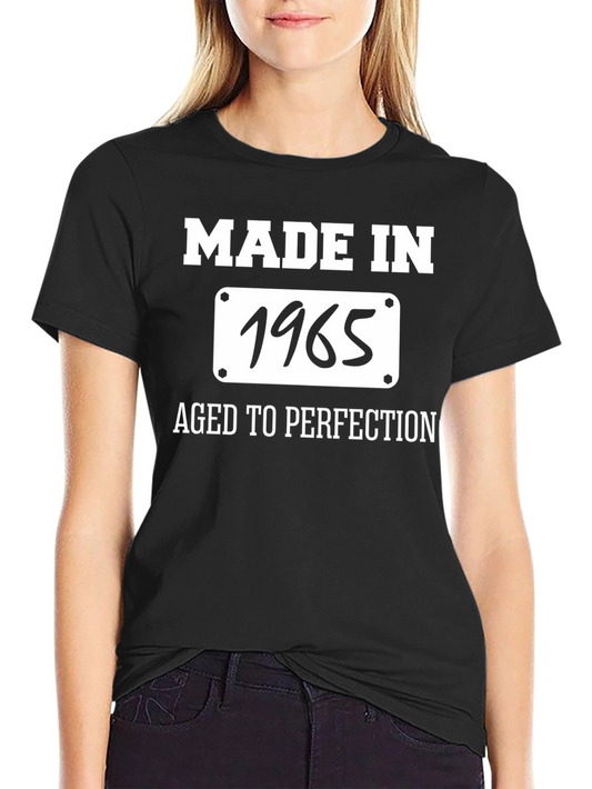 Made in 1965 T-Shirt Aged to Perfection