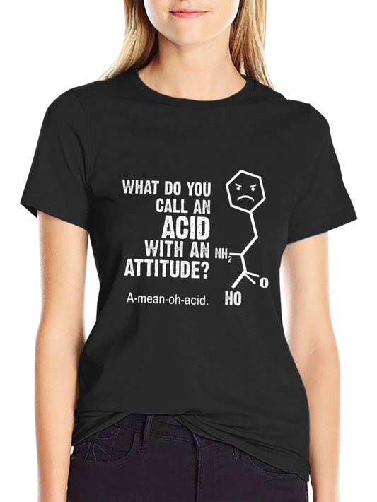 Funny Chemistry Pun T-Shirt: A-Mean-Oh Acid