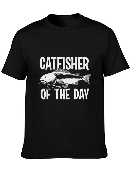 Catfisher of the Day T-Shirt - Fishing Humor Tee