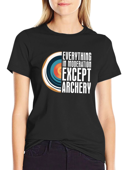 Archery T-Shirt - Everything in Moderation