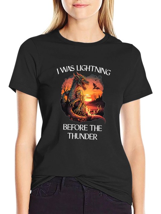 I Was Lightning Before The Thunder Dragon Graphic T-Shirt
