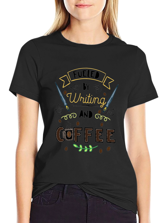 Fueled by Writing and Coffee T-Shirt