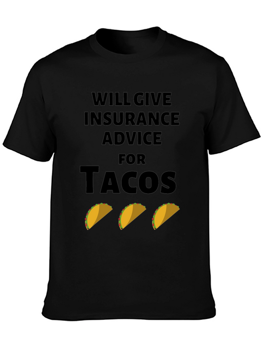 Insurance Advice for Tacos Graphic Tee