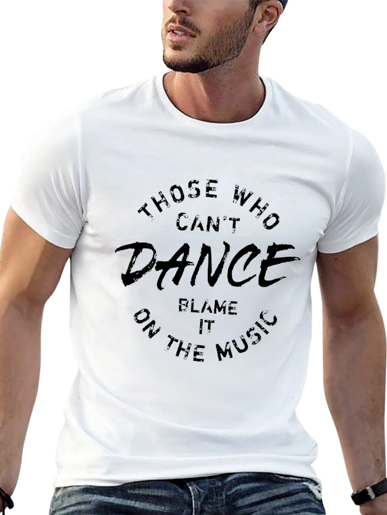 Those Who Cant Dance Funny Black T-Shirt