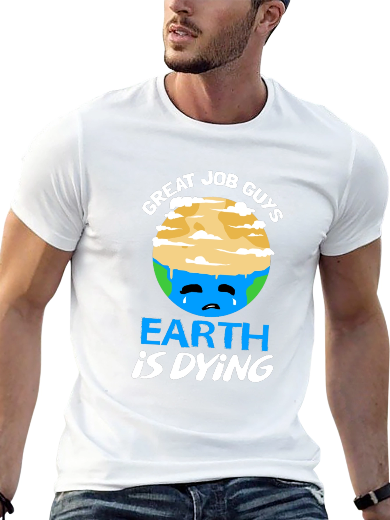 Earth is Dying T-Shirt - Global Warming Awareness
