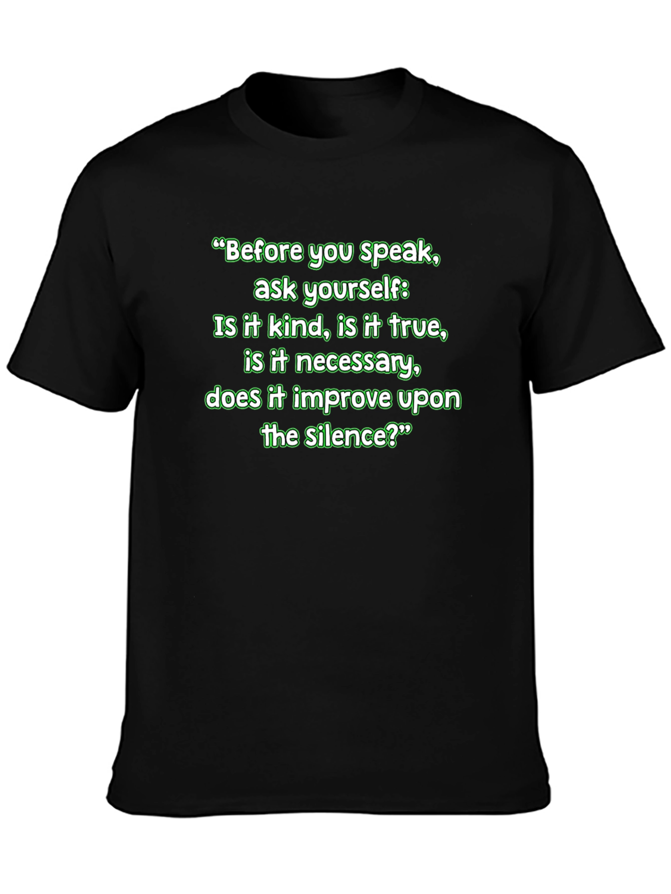 Kindness Quote T-Shirt