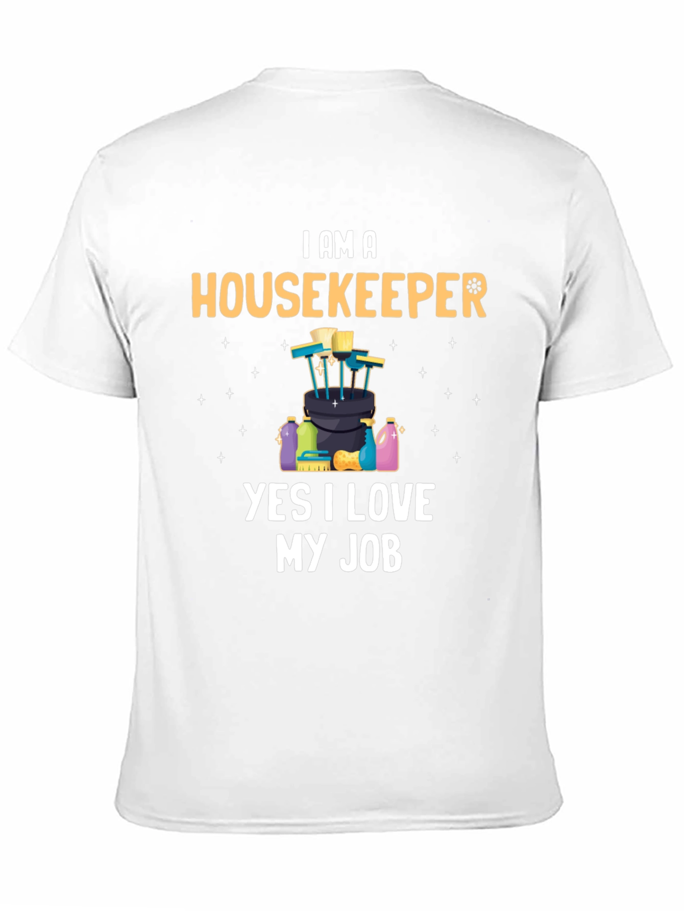 Housekeeper Pride T-Shirt - I Love My Job!