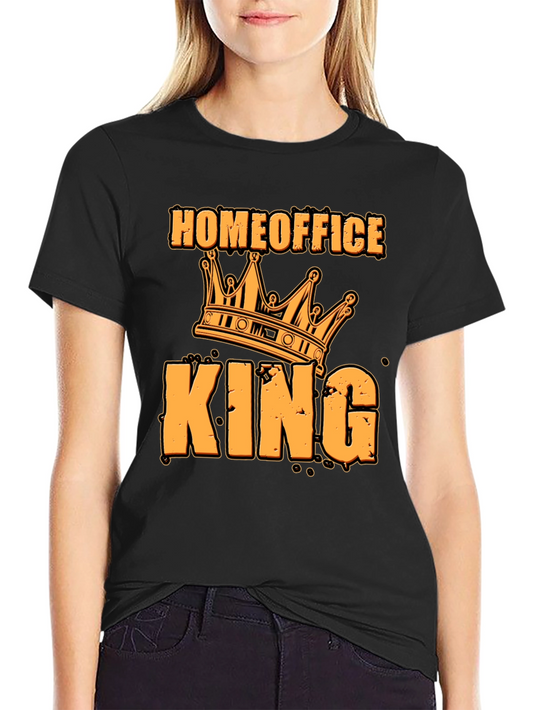 Home Office King T-Shirt - Funny Work From Home Tee