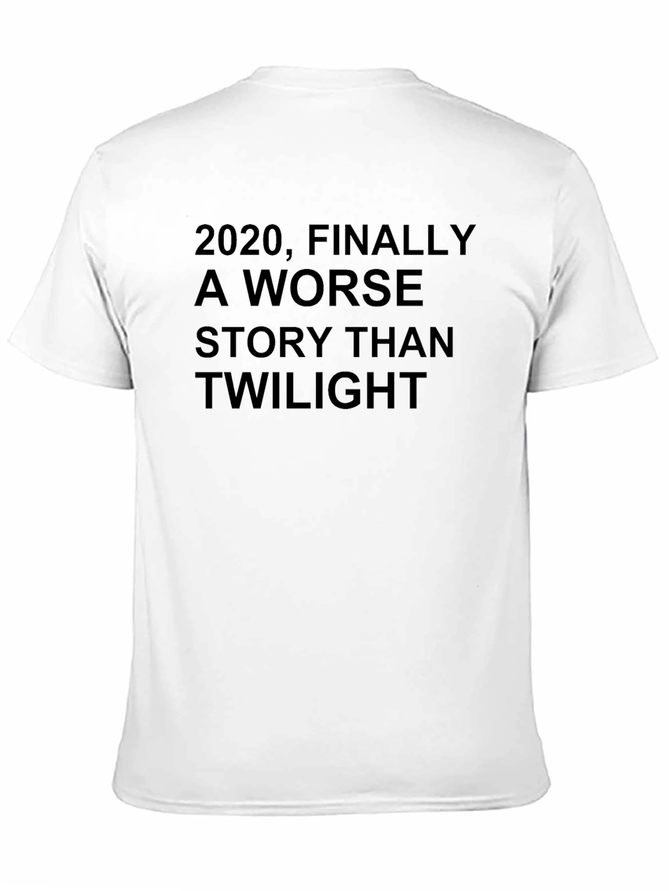 Funny 2020 Worse Than Twilight Graphic T-Shirt