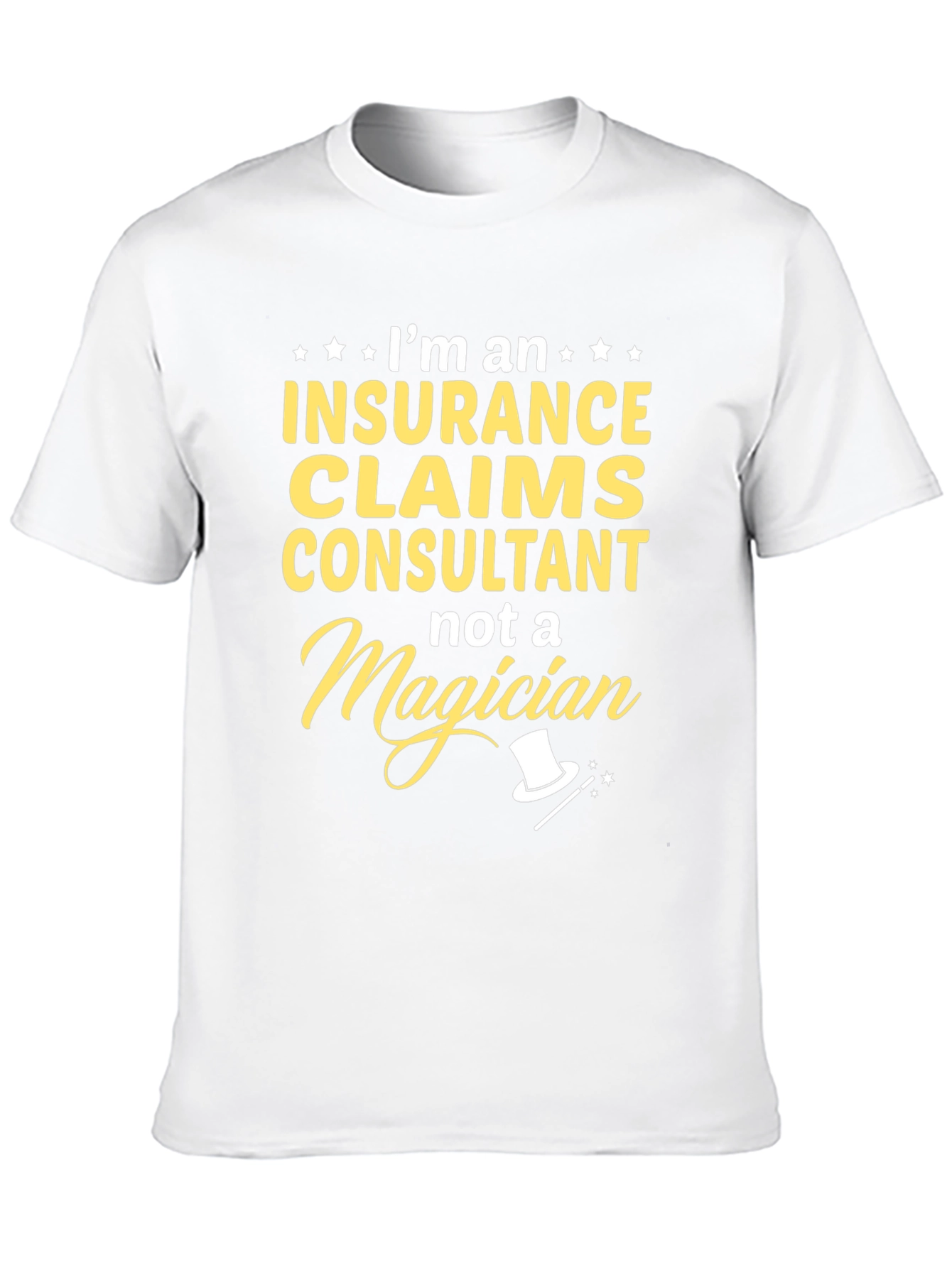 Insurance Claims Consultant T-Shirt
