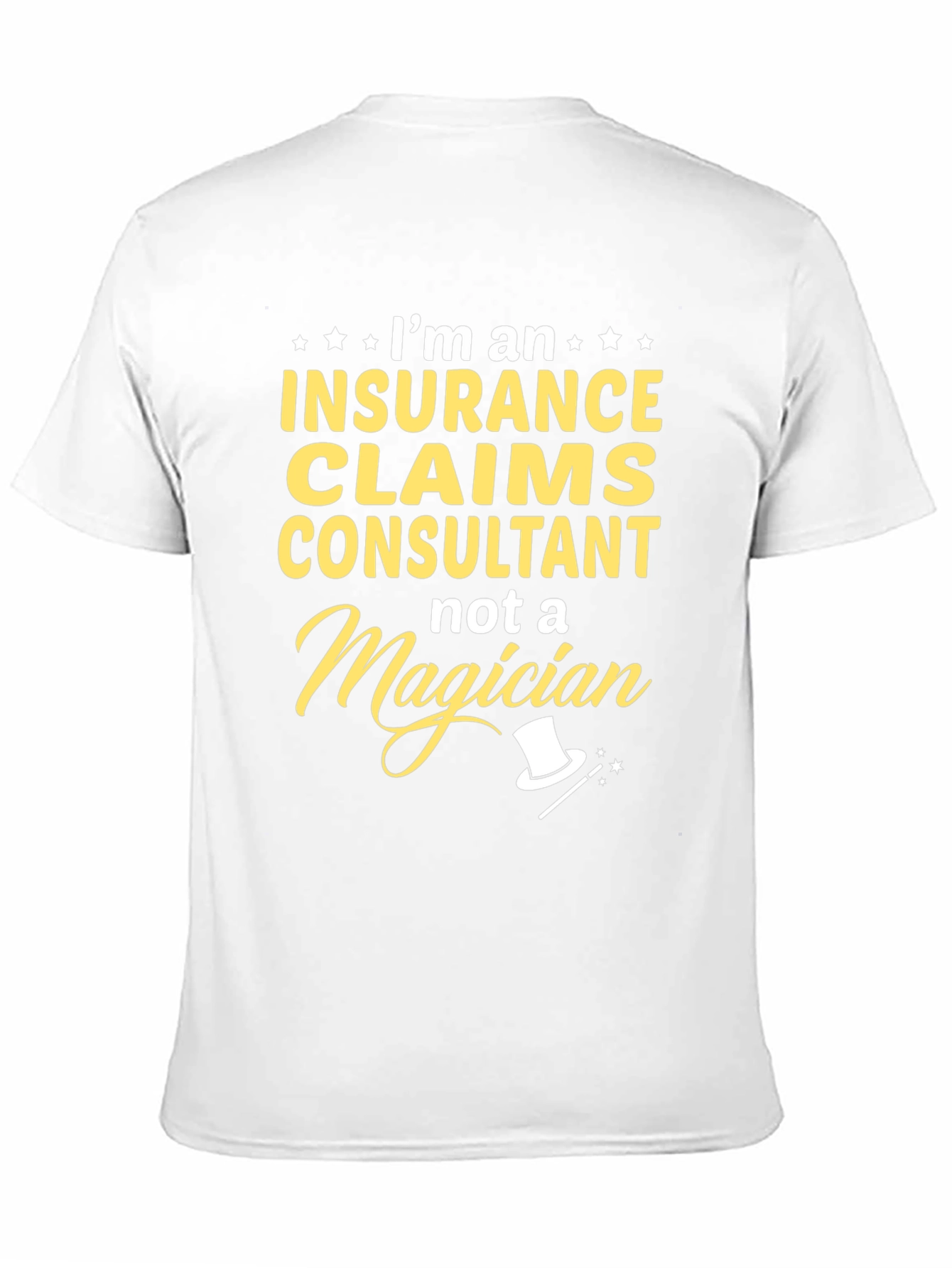 Insurance Claims Consultant T-Shirt