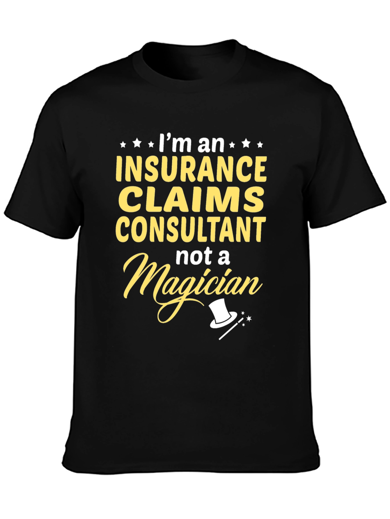 Insurance Claims Consultant T-Shirt