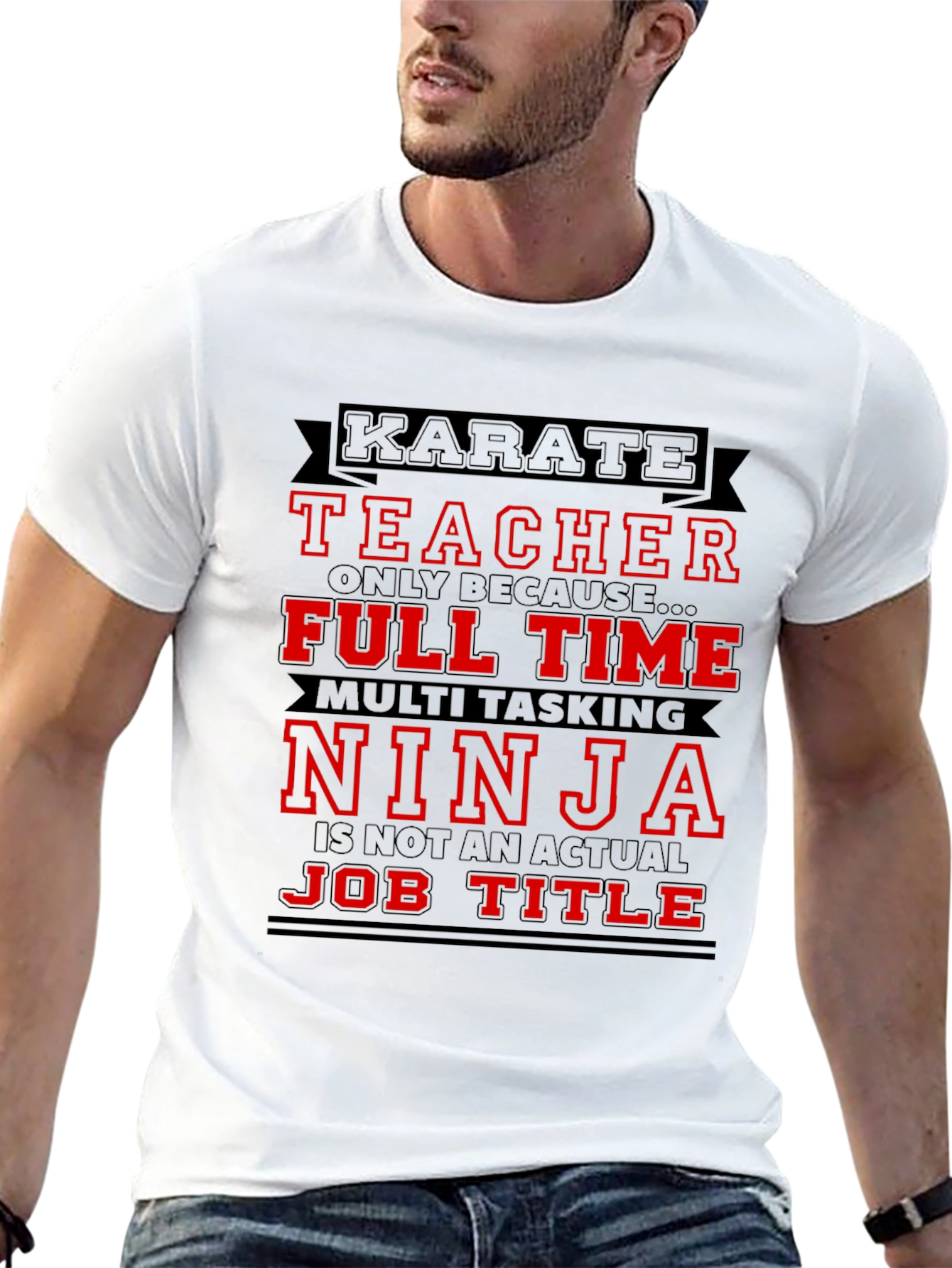 Karate Teacher Ninja Job Title Graphic T-Shirt