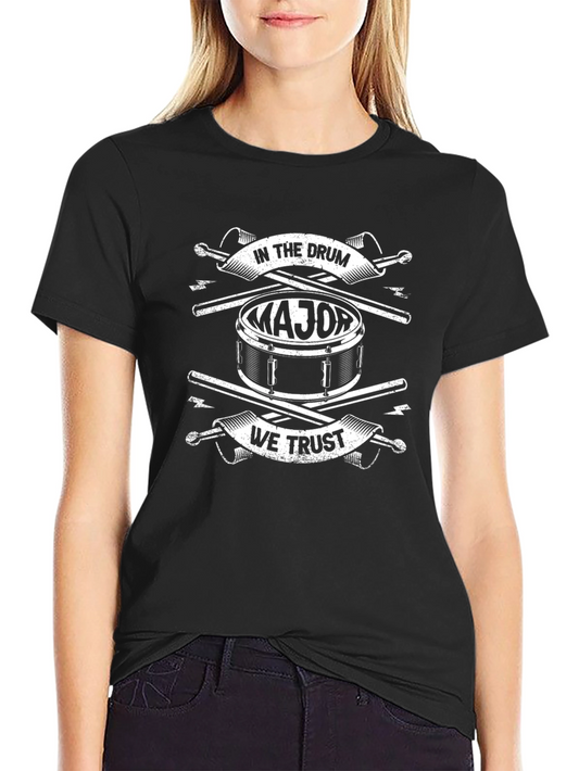 In The Drum We Trust Black T-Shirt