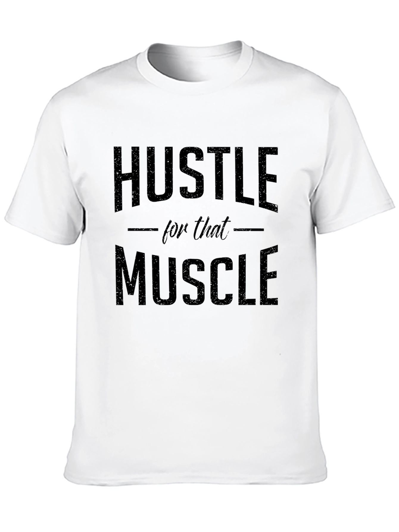 Hustle for That Muscle Black Graphic T-Shirt