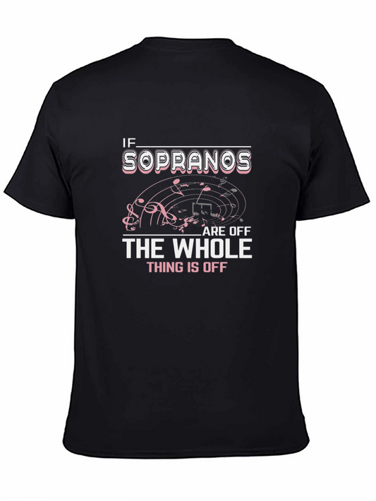 If Sopranos Are Off T-Shirt