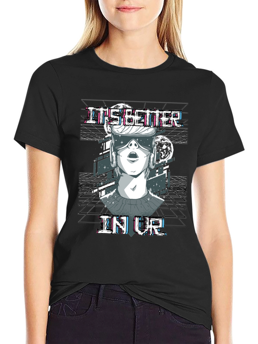 Its Better In VR T-Shirt Black