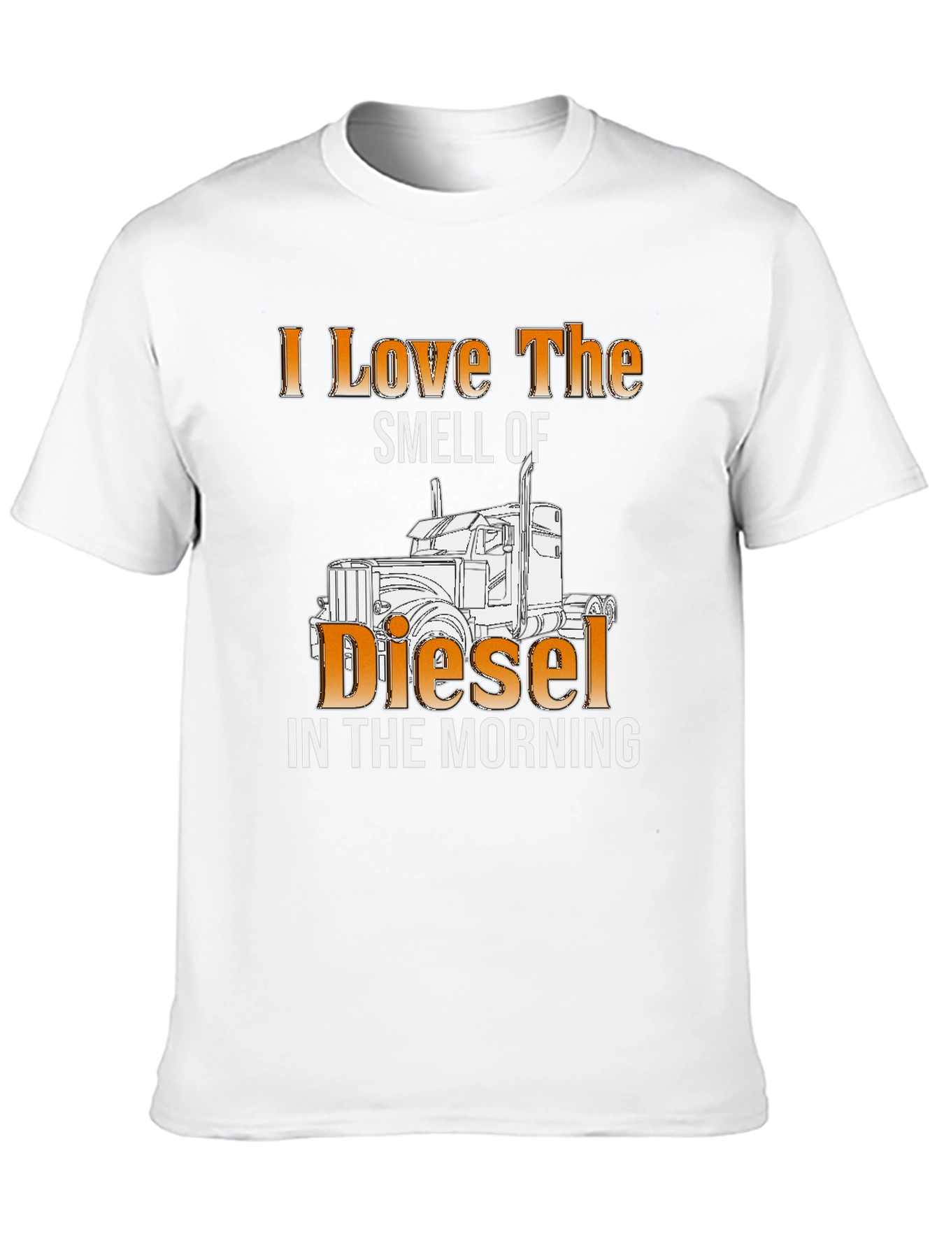 I Love the Smell of Diesel T-Shirt